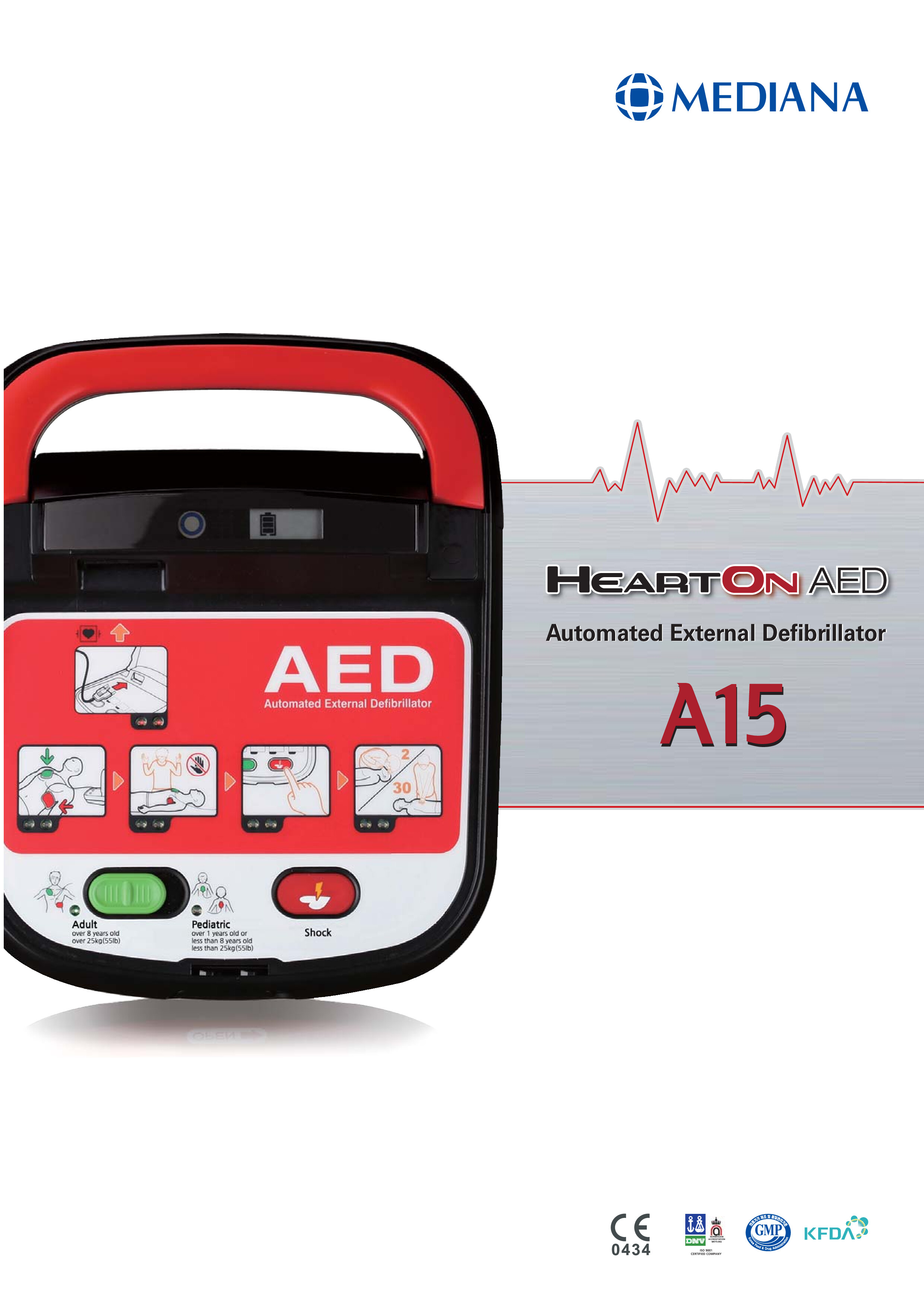 เครื่องกระตุกไฟฟ้าหัวใจอัตโนมัติ AED HeartOn AED A15 MEDIANA